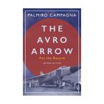 Photo of 32069 - The Avro Arrow: For the Record   (2nd Ed 2024)