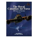 Photo of 32785 - The Royal Canadian Air Force: 100 Years of Service 