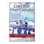 Photo of 33120 - Cold War Over Canada Book