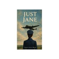 34222 - Just Jane (A Novel) Book - Click on image for more Information or to Order this Selection